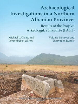cover image of Archaeological Investigations in a Northern Albanian Province